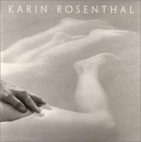 Karin Rosenthal-Twenty Years Of Photographs 1889097411 Book Cover