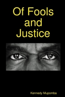 Of Fools And Justice 1471695794 Book Cover