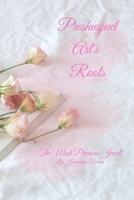 Preshusjuel Art's Roots: The Most Precious Jewell B0B6XNQKJ6 Book Cover