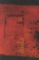 A Glimpse of Red : The Red Moon Anthology of English-Language Haiku 189395918X Book Cover