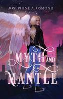 Myth and Mantle 1960985108 Book Cover
