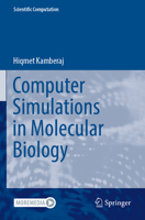 Computer Simulations in Molecular Biology 3031348419 Book Cover