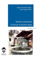 Histoire inattendue d'Ubraye en Basses-Alpes 2342169248 Book Cover