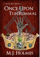 Once Upon Tun'rummal 1312976233 Book Cover