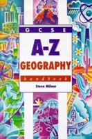 GCSE A-Z Geography Handbook 0340724471 Book Cover