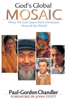 God's Global Mosaic: What We Can Learn from Christians Around the World 0830822518 Book Cover