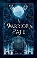 A Warrior's Fate B0BFTWG49Y Book Cover