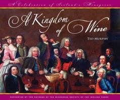 A Kingdom of Wine 0982945019 Book Cover