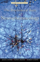 The Biochemical Basis of Neuropharmacology 0195071182 Book Cover