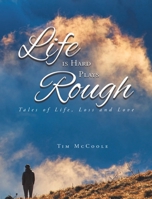 Life is Hard Plays Rough 1638121184 Book Cover