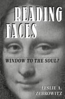 Reading Faces: Window to the Soul? (New Directions in Social Psychology) 0813327474 Book Cover