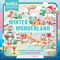 Manga Sparkle: Winter Wonderland: A Dazzling World of Anime & Manga Style Coloring Art 1250396492 Book Cover