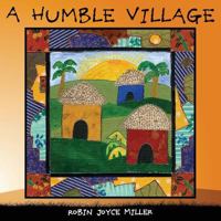 A Humble Village 1481139088 Book Cover