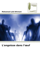 L'angoisse dans l'oeuf (French Edition) 6204972510 Book Cover