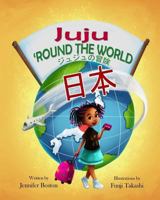 Juju 'Round The World 1978082703 Book Cover