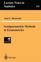 Semiparametric Methods in Econometrics (Lecture Notes in Statistics) 0387984771 Book Cover
