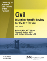 PPI Civil Discipline-Specific Review for the FE/EIT Exam, 3rd Edition (Paperback) – A Comprehensive Review with Practice Problems for the FE Exam – Covers Construction Management, Surveying, and More 1591261775 Book Cover