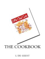 Little Chef Cooks The Cookbook 153365087X Book Cover