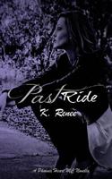 Past Ride 153012302X Book Cover