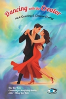 Dancing with the Creator B0GSH1XJJG Book Cover