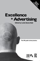 Excellence in Advertising (Chartered Institute of Marketing) 0750644796 Book Cover