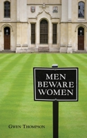 Men Beware Women 1881163512 Book Cover