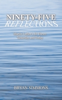 Ninety-Five Reflections: Martin Luther's 95 Theses Yesterday and Today 1734176407 Book Cover