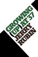 Growing Up at Thirty-Seven 1590772911 Book Cover