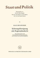 Sicherungsubereignung Oder Registerpfandrecht: Eine Politologische Studie Uber Den Kampf Von Interessengruppen Um Die Reform Des Kreditsicherungsrechts 3663066894 Book Cover