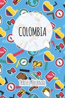 Colombia Travel Journal: 6x9 Travel planner I Road trip planner I Dot grid journal I Travel notebook I Travel diary I Pocket journal I Gift for Backpacker 1675234884 Book Cover