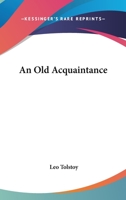 An Old Acquaintance 198503185X Book Cover