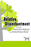 Relative Disenchantment 1542640229 Book Cover