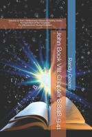 John Book VIII: Chapters 8:48-9:41: Volume 27, Part 2 of Heavenly Citizens in Earthly Shoes, An Exposition of the Scriptures for Disciples and Young Christians B0F6YF74GZ Book Cover