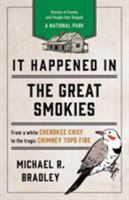 It Happened in the Great Smokies (It Happened In Series) 1493039741 Book Cover