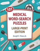 101 Medical Word-Search Puzzles 1686837046 Book Cover