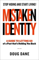 Mistaken Identity 1637631669 Book Cover