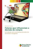 Fatores Que Influenciam a Decisao de Compra 3639758870 Book Cover