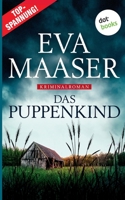Das Puppenkind: Kommissar Rohleffs erster Fall: Kriminalroman 3961485402 Book Cover
