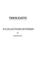 Thoughts: a collection of poems 1006131612 Book Cover