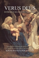 Verus Deus: Introdução ao Cristianismo (Portuguese Edition) B0GQYVNJHS Book Cover