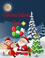 christmas coloring book: for kids B08JBYVPG4 Book Cover