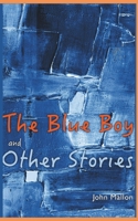 The Blue Boy And Other Stories 1805176056 Book Cover