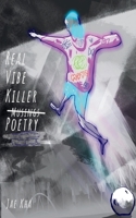 Real Vibe Killer Poetry 9358361301 Book Cover