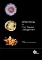 Biotechnology and Plant Disease Management 1845932889 Book Cover