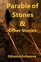 Parable of Stones & Other Stories 0998071765 Book Cover
