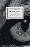 Ojo de la sombra B08ZBJFKMQ Book Cover