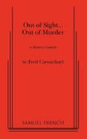 Out of sight - out of murder: A mystery comedy 0573613605 Book Cover