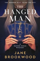 The Hanged Man (The Raven-Verse Mysteries) 1067779205 Book Cover