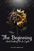 The Beginning and Ending To a Cycle B0DPLRC2X1 Book Cover