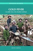 Gold Fever 1894974697 Book Cover